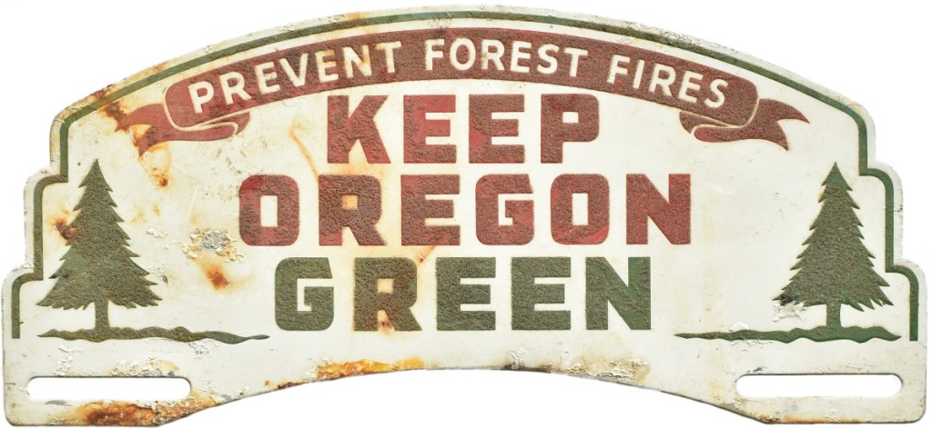 Keep Oregon Green license plate topper from c. 1950