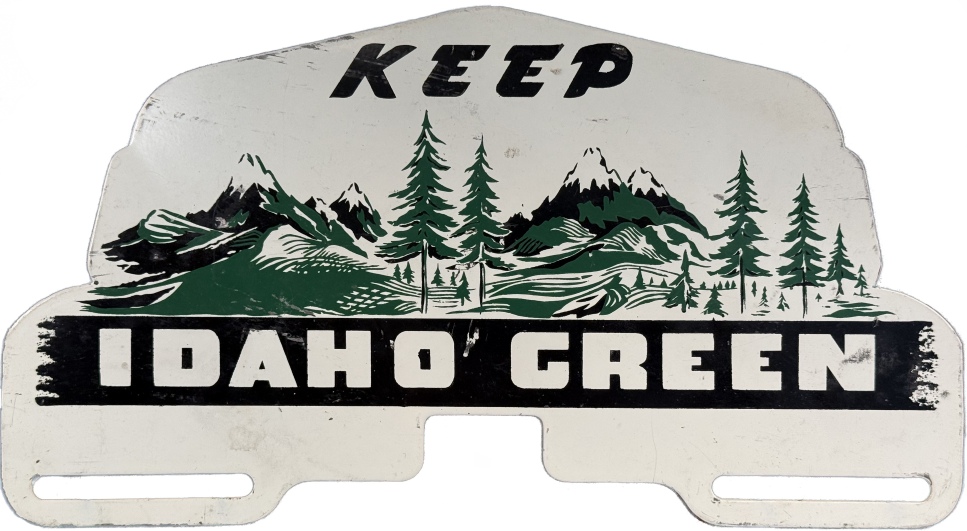 Late 1940s Keep Idaho Green license plate topper
